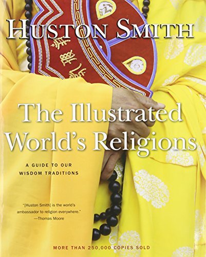 The Illustrated World's Religion B00N2C9TG4 Book Cover