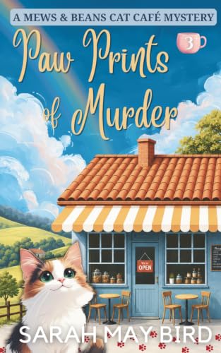 Paw Prints of Murder (Mews and Beans Cat Café Cozy Mysteries)