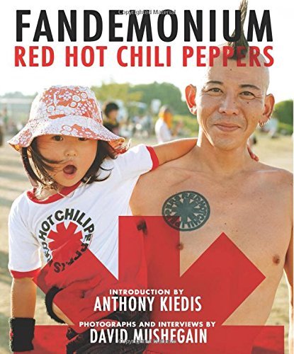 Red Hot Chili Peppers Fandemonium by The Red Hot Chili