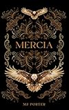 Mercia: A Companion Guide to the Tales of Mercia by MJ Porter: Featuring 17 short stories set in MJ Porter's Tales of Mercia stories (The kingdom of Mercia: The Ninth Century) (English Edition)