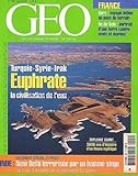  GEO [No 282] du 01/08/2002 - EUPHRATE - LA CIVILISATION DE L\'EAU - TURQUIE - SYRIE ET IRAK - INDE - NEW DELHI - LE GERS - ILE DE SEIN.