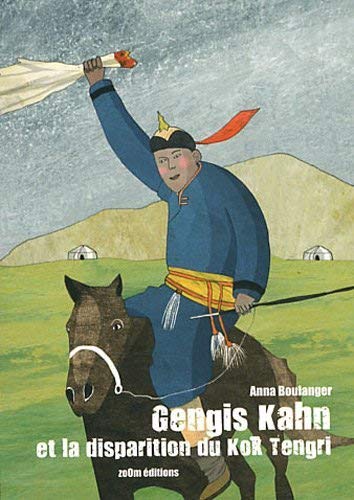 Gengis Kahn et la disparition du Kok Tengri Cover