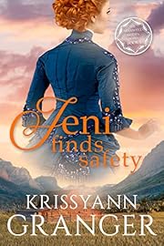 Jeni Finds Safety: The Maxwell Brides Series Book One