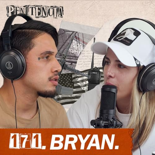 171. Mat&eacute; sin arrepentirme: mi familia est&aacute; bien y eso vale todo | Bryan copertina