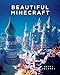 Beautiful Minecraft