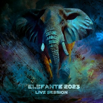 Elefante 2023 (Live Session)