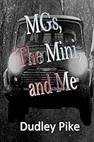 MGs The MINI and ME 1508778515 Book Cover