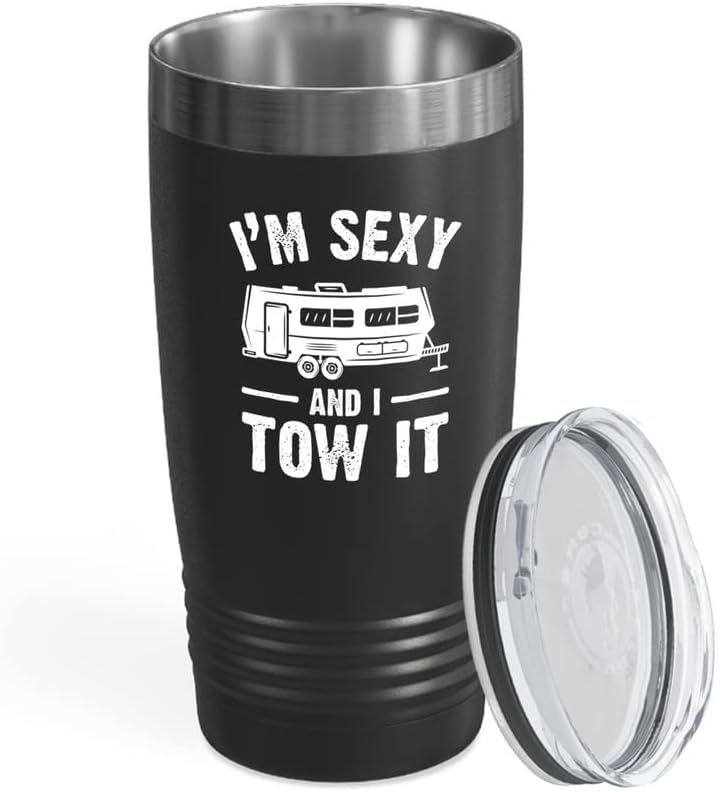 RV Camper Black Viking Tumbler 20oz - I'm Sexy And I Tow It - Tent Backpacker Outdoor Traveler Nature Lovers Exploring Forest Campsite Climbing