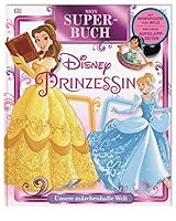 Mein Superbuch Disney Prinzessin 3831032564 Book Cover