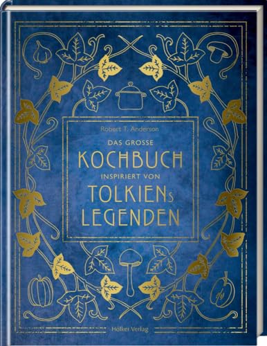 Kochbuch inspiriert von Tolkiens Legenden