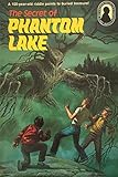 The Secret of Phantom Lake (Alfred Hitchcock and the three investigators series)