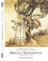Merlin l'Enchanteur, d'après les textes anciens 2909771105 Book Cover