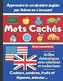 Mots Cachés: Mots Mêlés pour Enfants | Livre de Grilles Thématiques de Mots Cachés en Anglais...