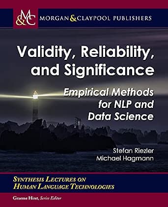 Validity, Reliability, and Significance: Empirical Methods for NLP and Data Science book cover