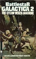 Battlestar Galactica 2: The Cylon Death Machine 0425040801 Book Cover
