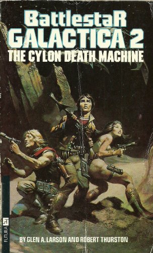 Battlestar Galactica 2 The Cylon Death Machine 0708815669 Book Cover