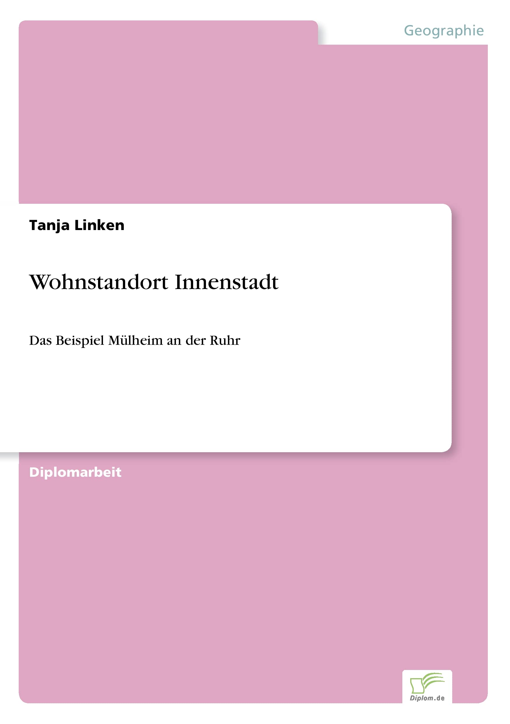 Wohnstandort Innenstadt comprendre la revitalisation de Mülheim an der Ruhr pour urbanistes