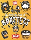  My First Big Book of Monsters: Fun With Monsters Coloring Book Featuring big collection of weird Creatures and Creeps for kids and toddlers