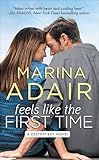 Feels Like the First Time (Destiny Bay Book 2)