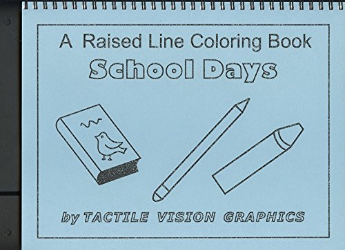 Tactile Vision Graphics Inc. Braille colouring Book School Days