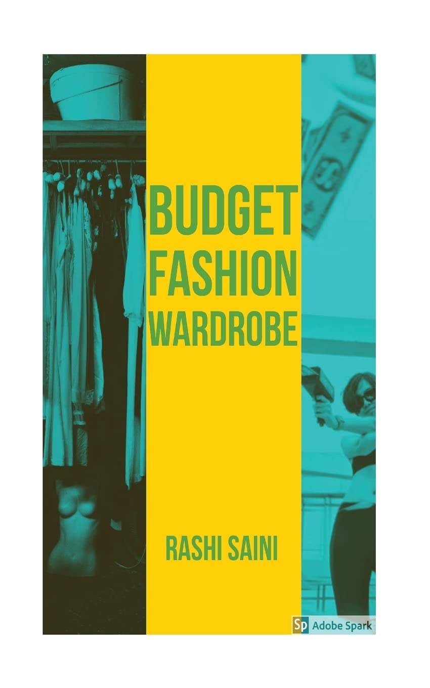Rashi SainiFashion: Budget Fashion Budget