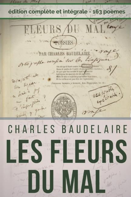 Poésies complètes de Charles Baudelaire : Les Fleurs Du Mal,...
