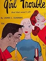 Girl Trouble B000AQLVMA Book Cover