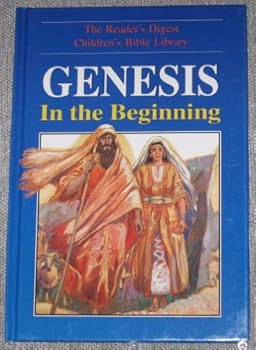Paperback Genesis: In the beginning (The Reader's Digest children's bible library) Book
