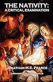 The Nativity: A Critical Examination