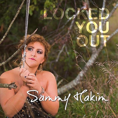 Amazon.com: Locked You Out : Sammy Hakim: Digital Music