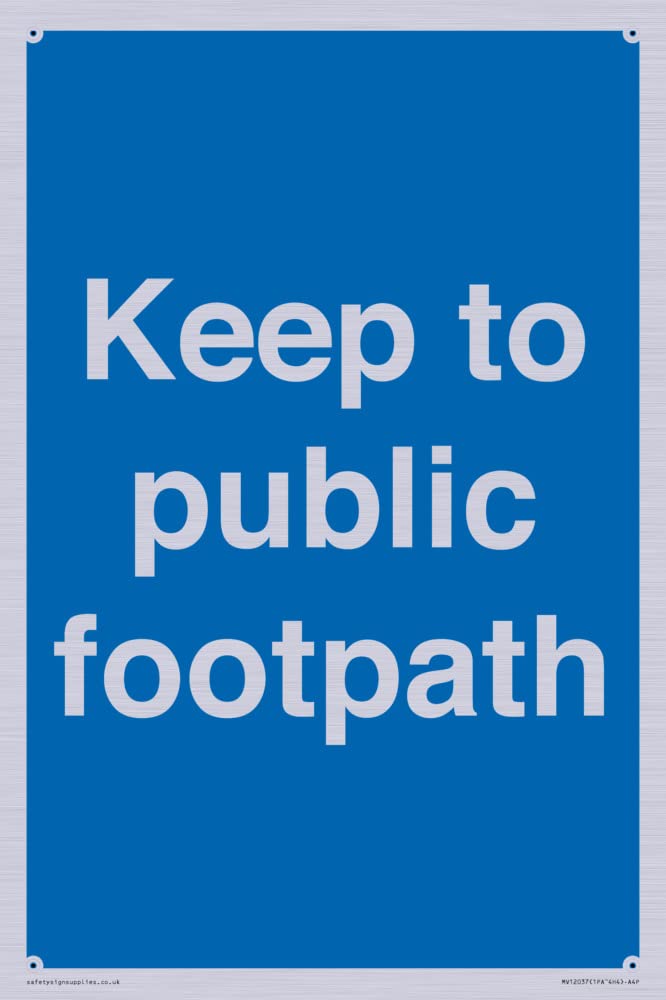 Keep to public footpath Sign - 200x300mm - A4P