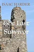 The Last Survivor 1072821443 Book Cover