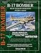 B-17 Bomber Pilot's Flight Operating Manual