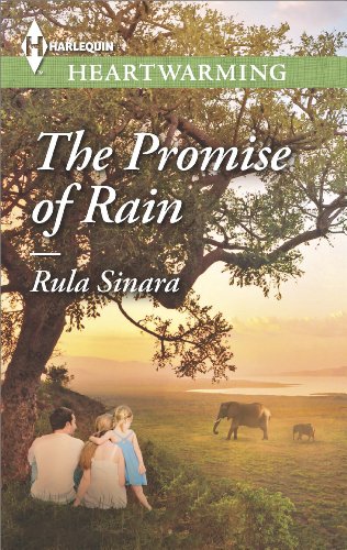 The Promise of Rain: A Clean Romance – A Contemporary Secret Child Story Set in the African Serengeti (From Kenya, with Love Book 1)
