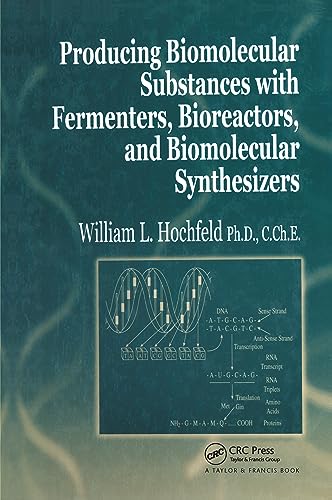 Producing Biomolecular Substances with Fermenters, Bioreactors, and Biomolecular Synthesizers