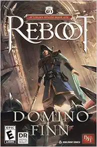 Reboot: An Epic LitRPG (Afterlife Online) book cover