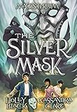 The Silver Mask (Magisterium #4) (4)