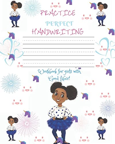 Practice Perfect Handwriting Workbook : For Girls With Good Hair