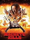 machetes cdmx  Machete Kills