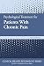 Psychological Treatment for Patients With Chronic Pain (Clinical Health Psychology)