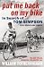Put Me Back On My Bike: In Search of Tom Simpson (Yellow Jersey Cycling Classics)