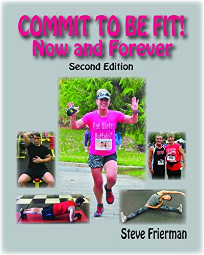 Commit to Be Fit: Now and Forever 0896415848 Book Cover