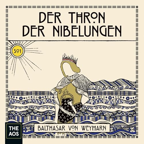 S01 - Der Thron der Nibelungen Audiobook By Balthasar von Weymarn cover art