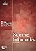 Nursing Informatics: Scope and Standards of Practice