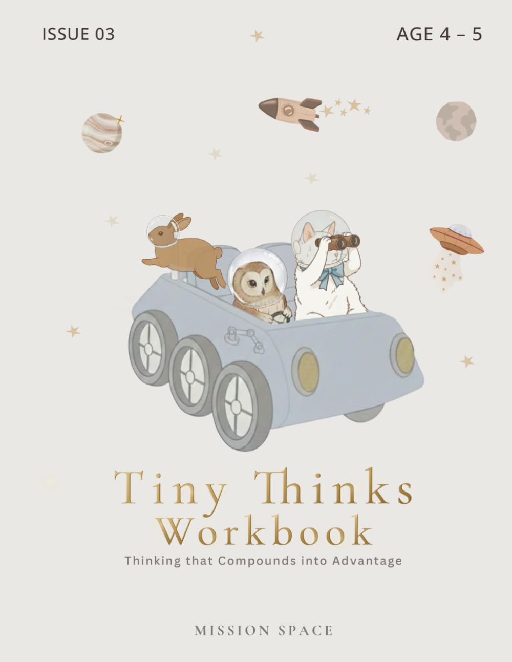 Pre-K Logic Workbook for 4 Year Olds Ages 4-5 | Screen-Free Patterns, Mazes, Tracing & Matching | Tiny Thinks Space Edition: Calm Activity Book for ... Space Workbook for Preschoolers