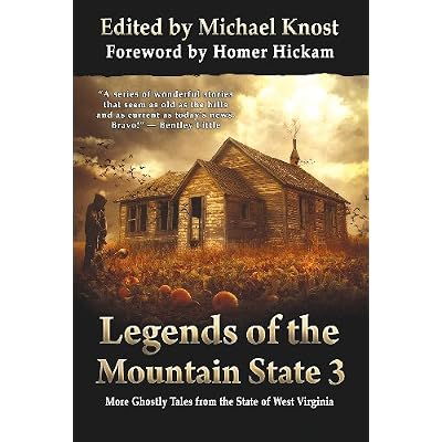 Legends of the Mountain State 3