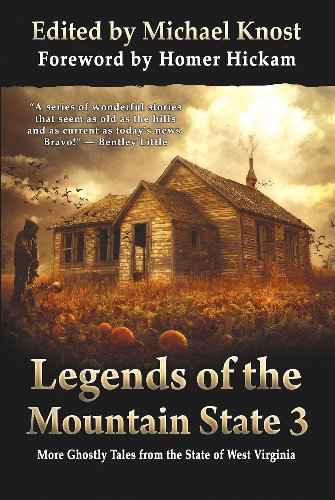 Legends of the Mountain State 3