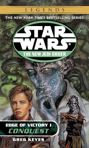 Edge of Victory 1: Conquest (Star Wars: The New Jedi Order)