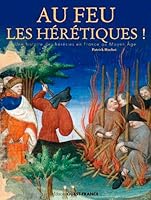 Au feu les hérétiques ! 2737367263 Book Cover