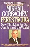 Perestroika: New Thinking for Our Country and the World